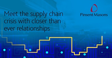 Meet the supply chain crisis with closer than ever relationships