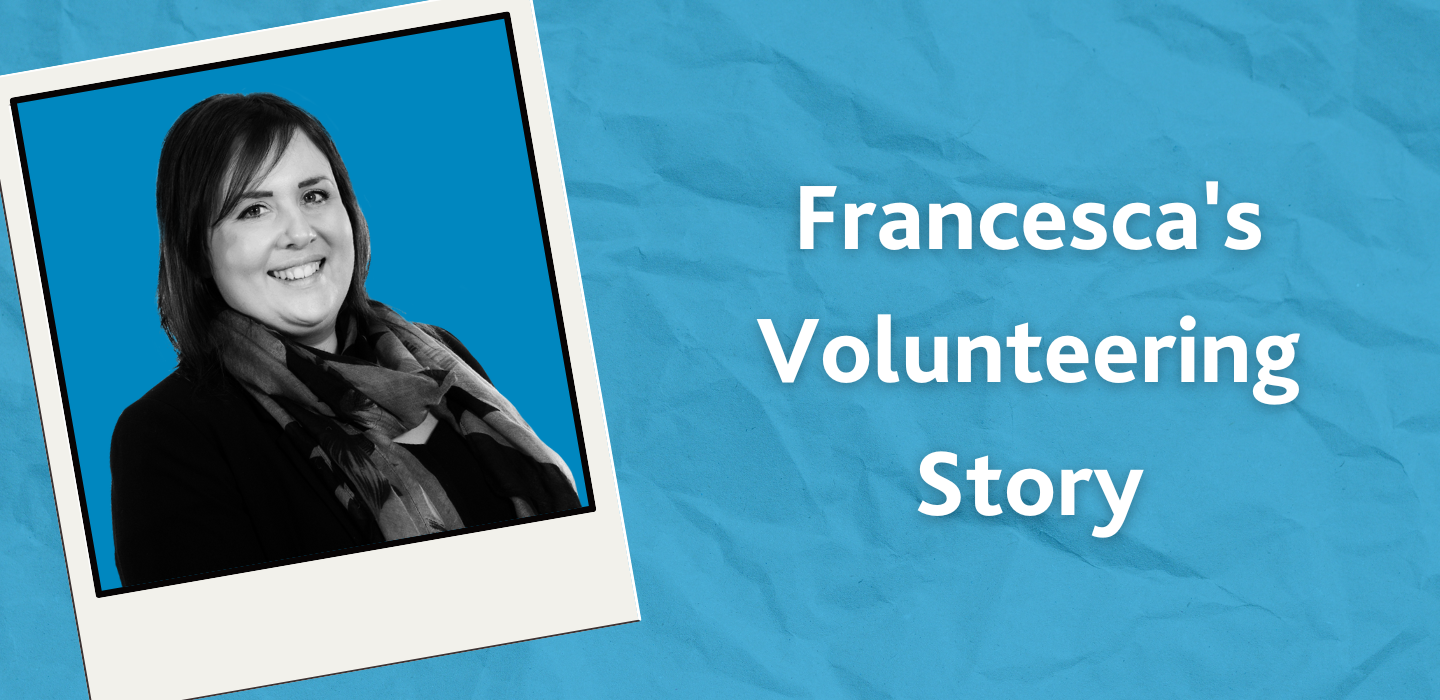 Francescas Volunteering Story  PC Hero