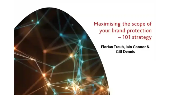 Maximising the scope of your brand protection